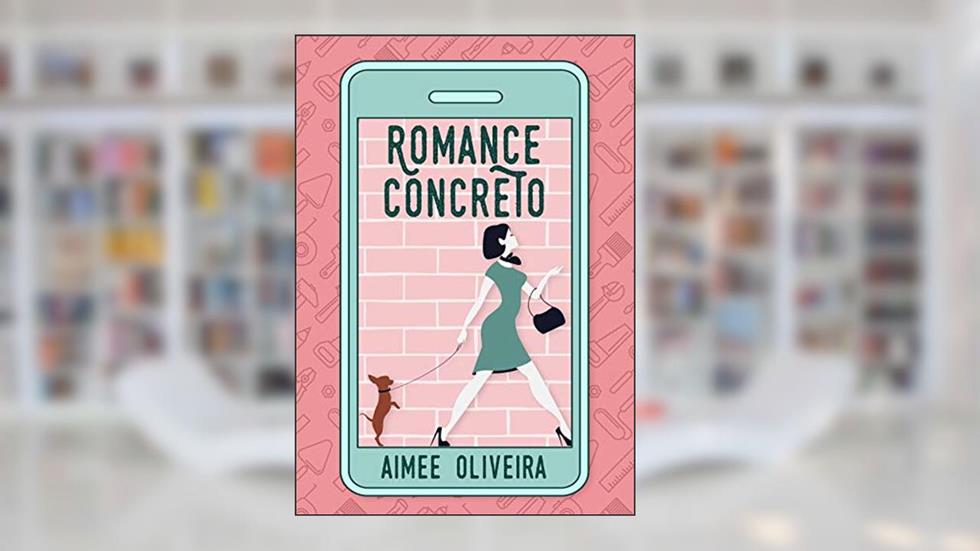 Romance Concreto, do autor Aimee Oliveira
