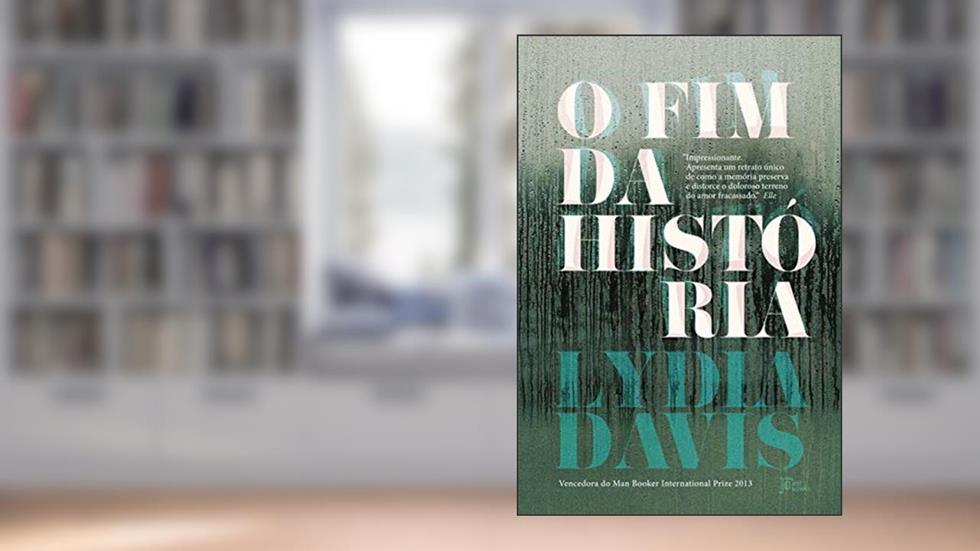 O fim da história, do autor Lydia Davis