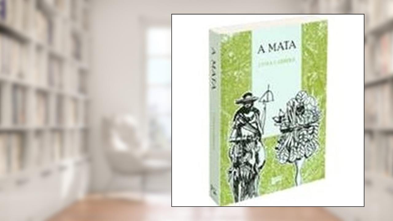 A Mata. Notas Sobre as Religiões, a Magia, as Superstições e o Folclore dos Negros Criollos e o Povo de Cuba, do autor Lydia Cabrera