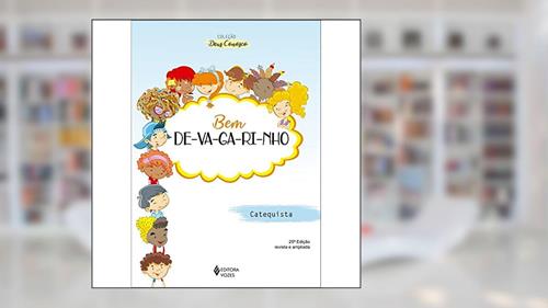 Capa de Bem devagarinho - Catequista: Catequese de Iniciação I, do autor Lydia das Dores Defilippo; Lucimara Trevizan; Fausta Maria Miranda