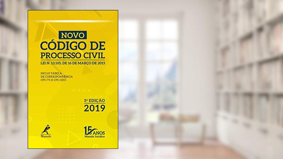 Novo Código de Processo Civil: Lei n.13.105, de 16 de março de 2015, do autor Editora Jurídica da Editora Manole
