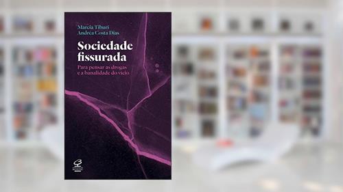 Capa de Sociedade fissurada, do autor Marcia Angelita Tiburi