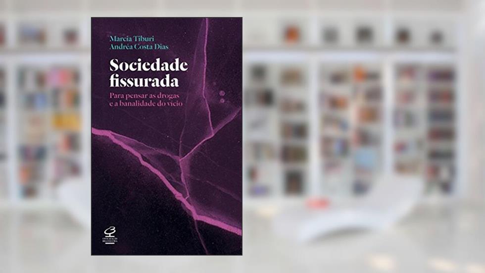 Sociedade fissurada, do autor Marcia Angelita Tiburi