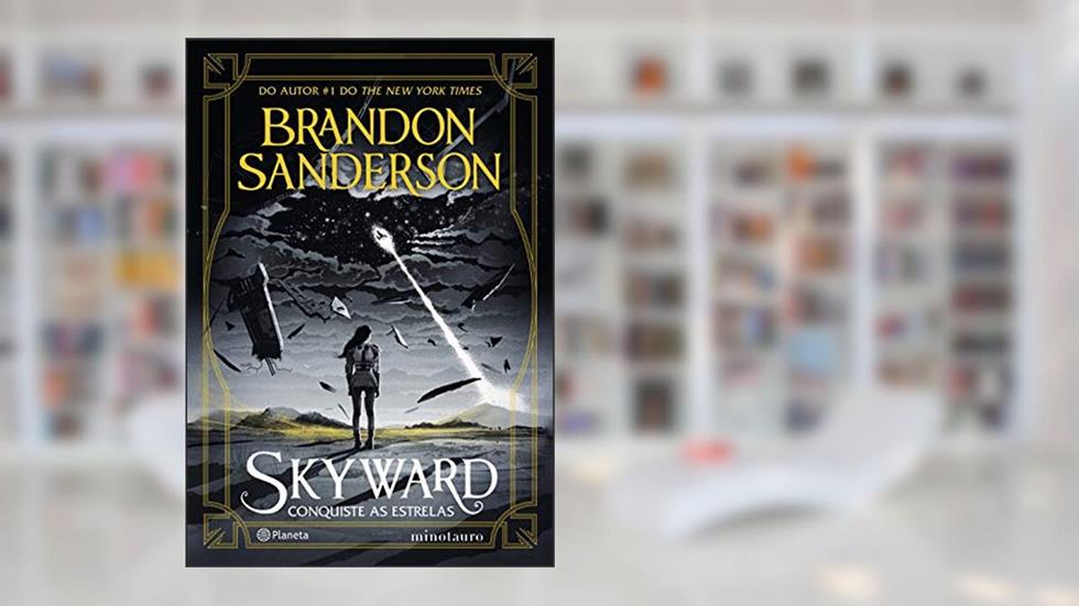 Skyward: Conquiste as estrelas: 1, do autor Brandon Sanderson