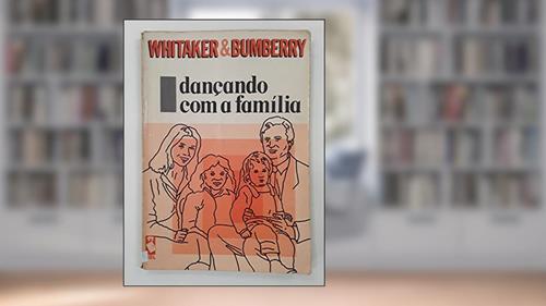 Capa de Dancando Com A Familia, do autor Carla Whitaker