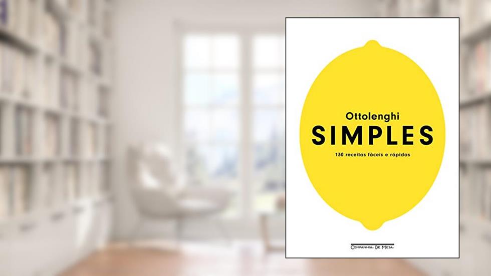 Simples: 130 receitas fáceis e rápidas, do autor Yotam Ottolenghi