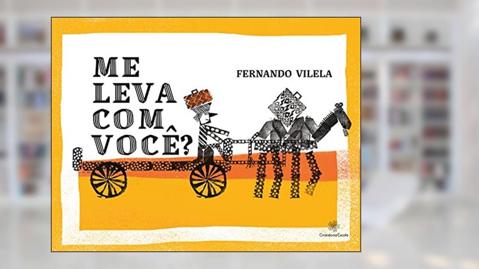 Me leva com você?, do autor Fernando Vilela