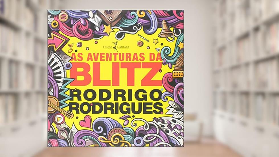 As aventuras da Blitz, do autor RODRIGO RODRIGUES