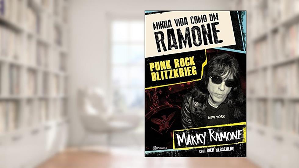 Minha vida como um Ramone, do autor Marky Ramone