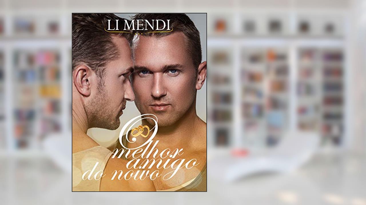 O Melhor amigo do Noivo: o seu grande amor pode estar tentadoramente do lado - Conto Gay, do autor Li Mendi