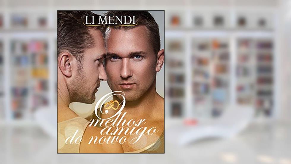 O Melhor amigo do Noivo: o seu grande amor pode estar tentadoramente do lado - Conto Gay, do autor Li Mendi