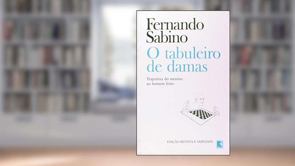 Tabuleiro de Damas, do autor Fernando Sabino
