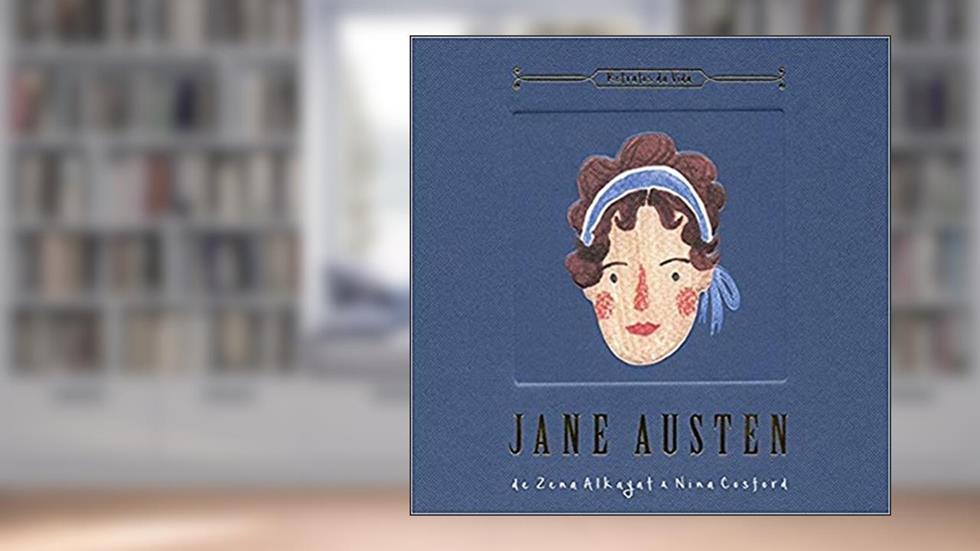 Jane Austen : Retratos da vida, do autor Zena Alkayat; Maria Elisa Bifano; Nina Cosford