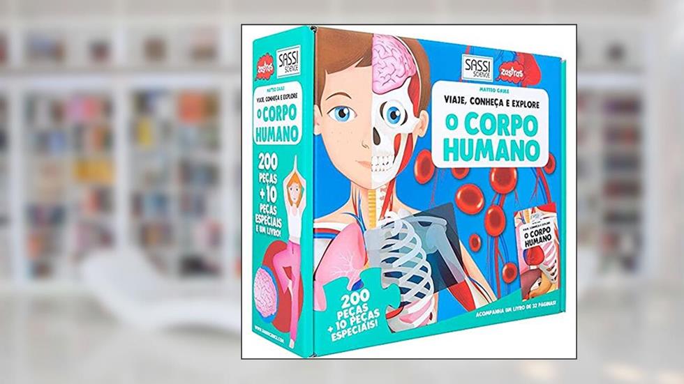 O corpo humano : Viaje, conheça e explore, do autor Sassi Editore Srl; Maria Elisa Bifano