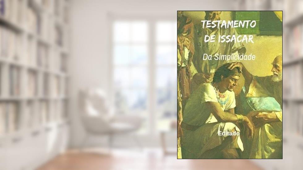 Apocrifo. Testamento de Issacar, do autor Apocrifo. Testamento De Issacar