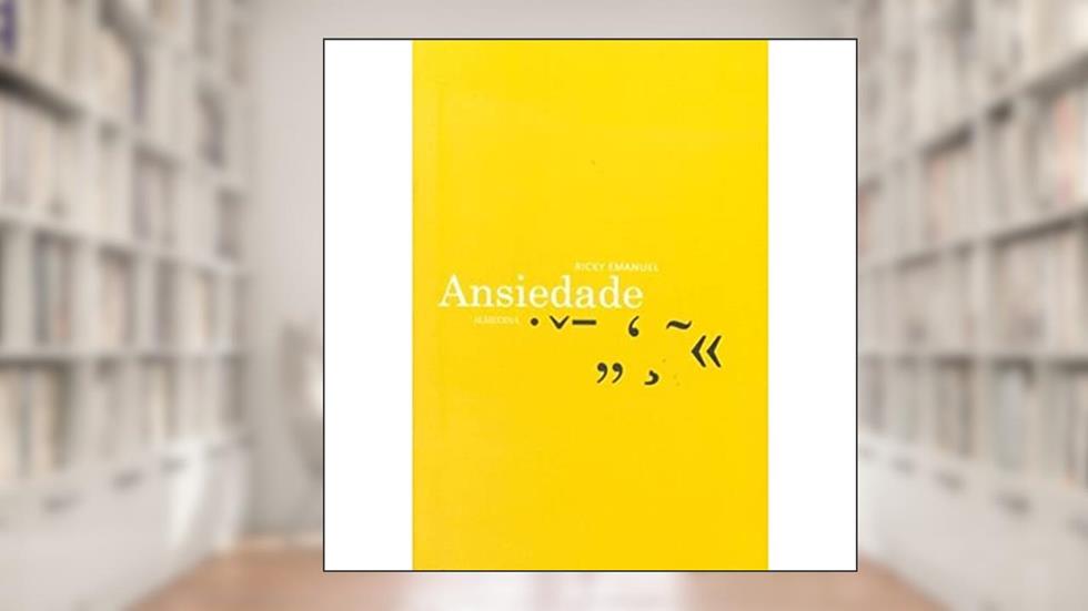 Ansiedade, do autor Ricky Emanuel