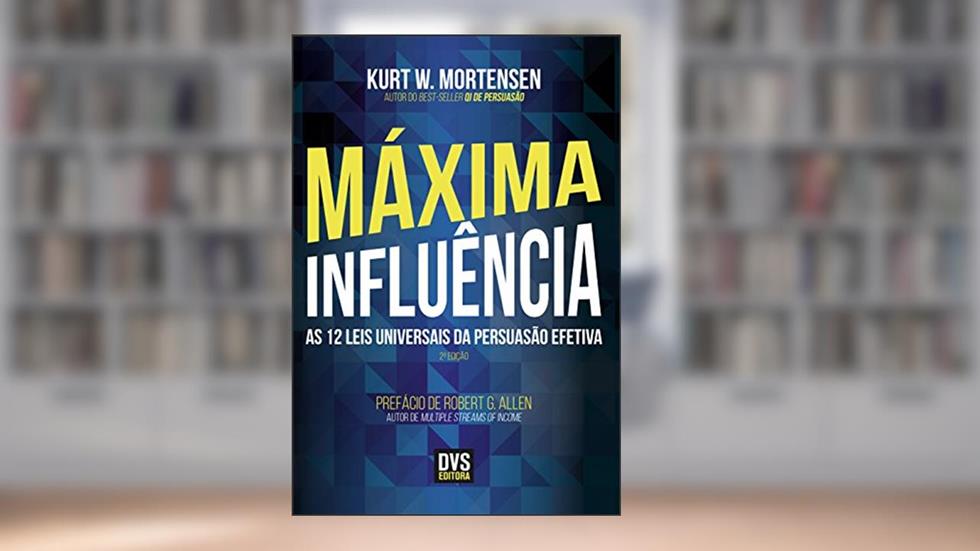 Máxima Influência, do autor Alexandre Mirshawka Mirshawka