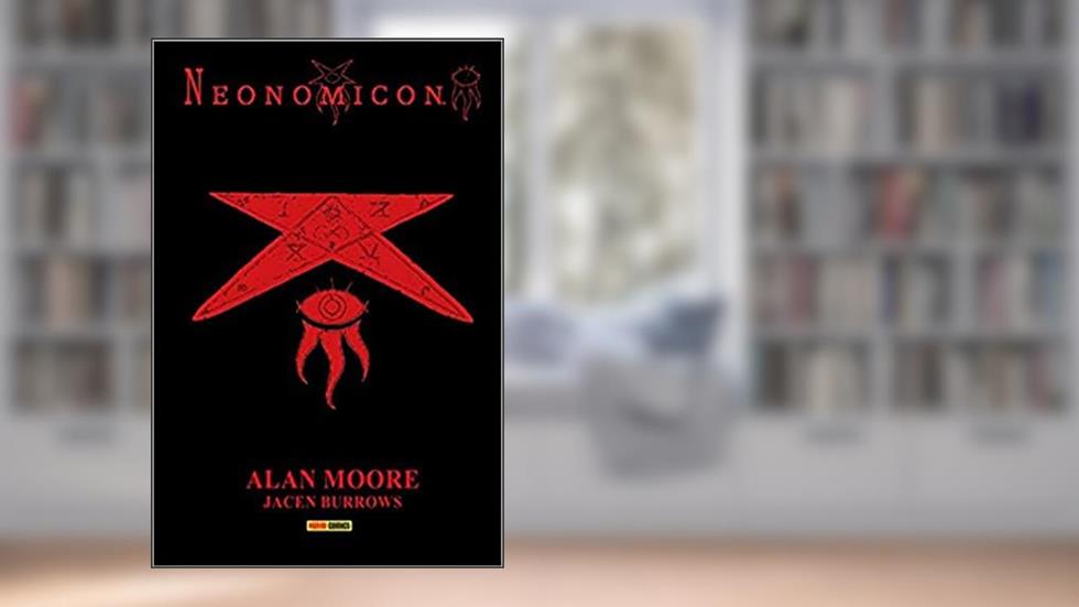 Neonomicon, do autor Alan Moore