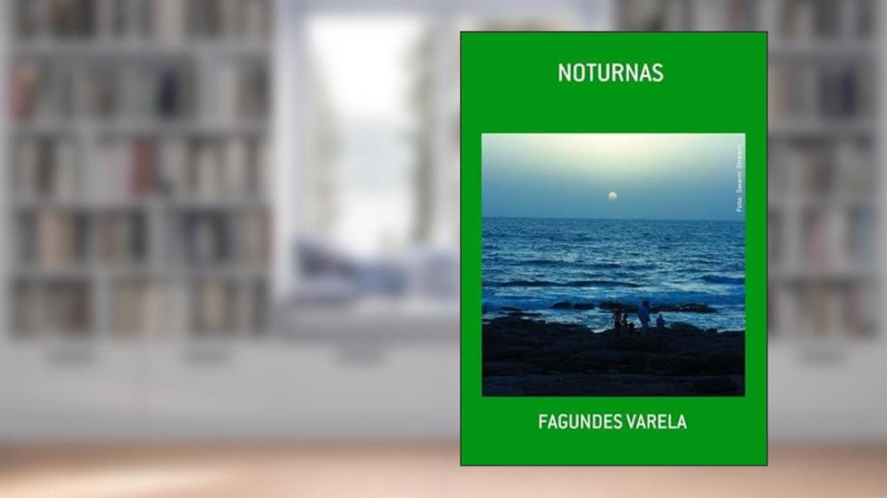 Noturnas, do autor Fagundes Varela