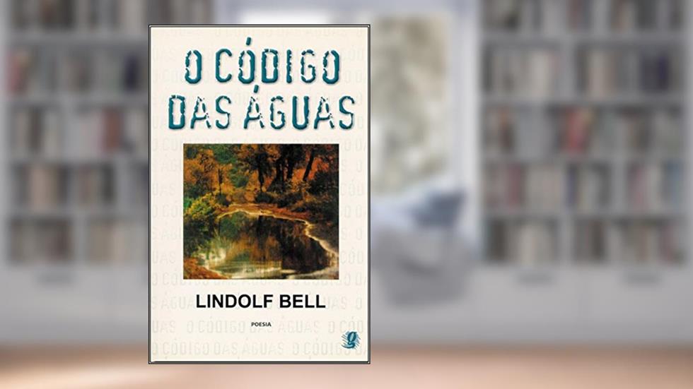 O código das águas, do autor Lindolf Bell