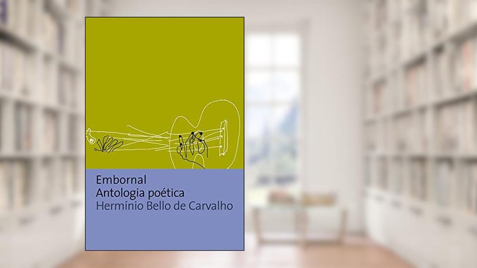 Embornal antologia poética, do autor Herminio Bello De Carvalho