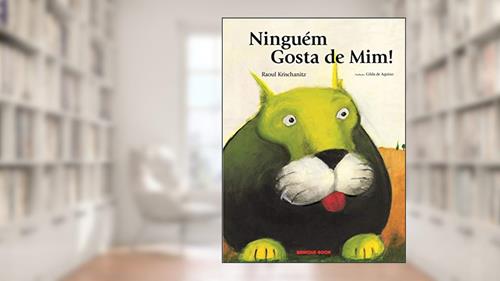Capa de Ninguém gosta de mim!, do autor Raoul Krischanitz