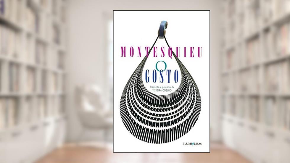 O gosto, do autor Montesquieu