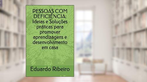 Capa de Pessoas Com Defici, do autor Eduardo Ribeiro