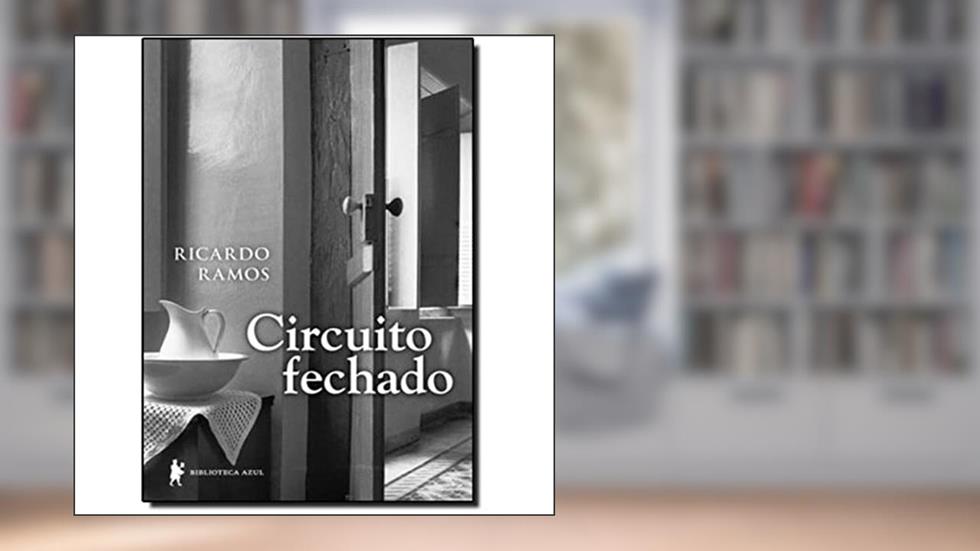 Circuito Fechado, do autor Ricardo Ramos