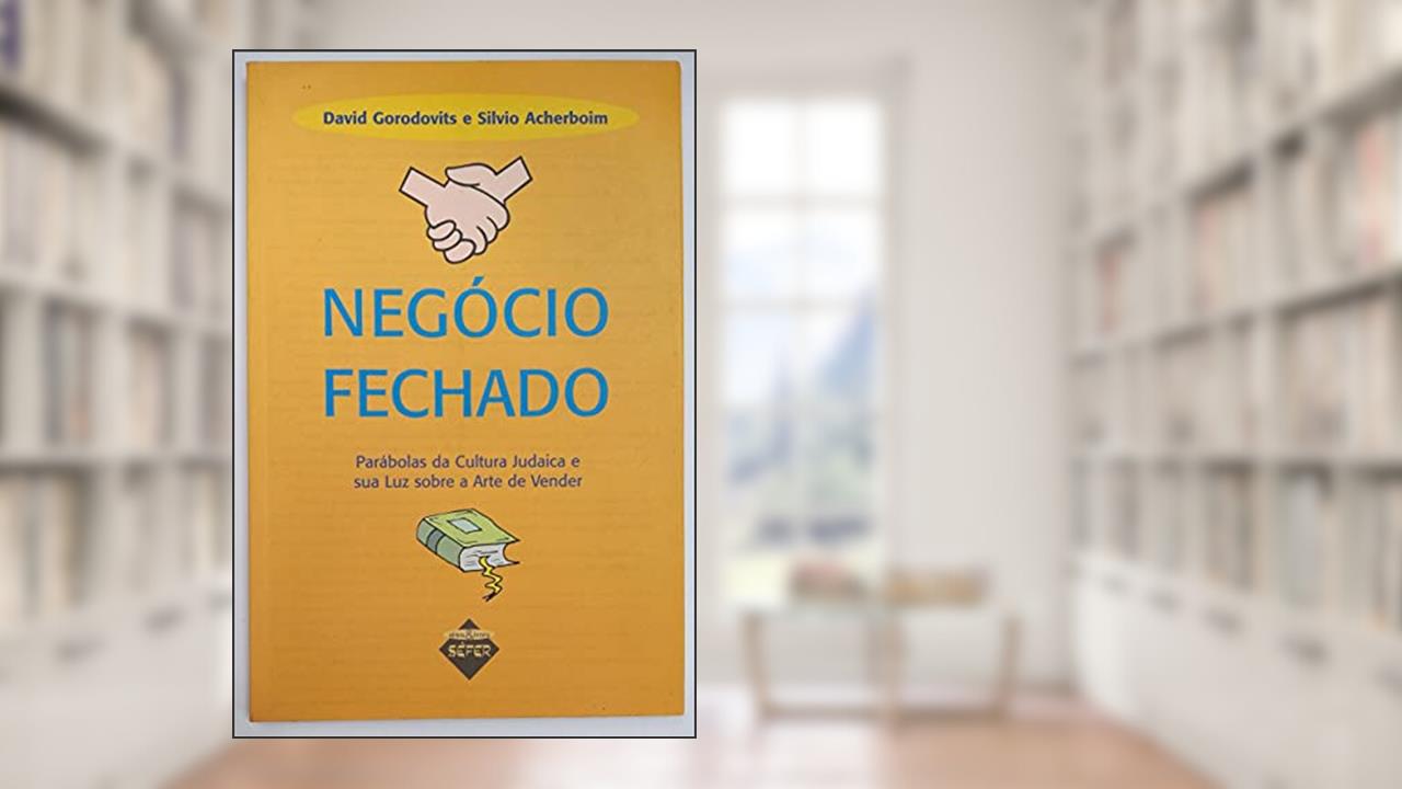 Negocio Fechado - 3, do autor Gorodovits/acherboim