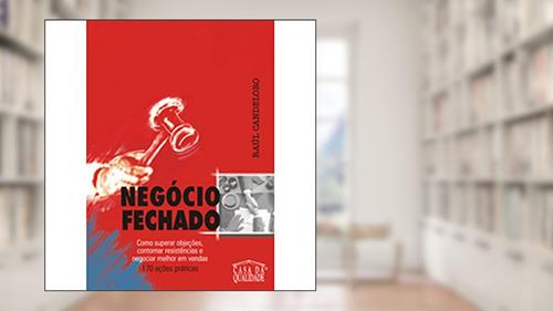 Capa de Negócio Fechado, do autor Raul Candeloro