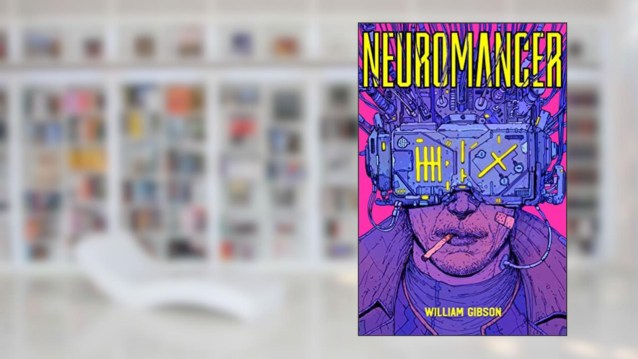 Neuromancer: 1, do autor William Gibson