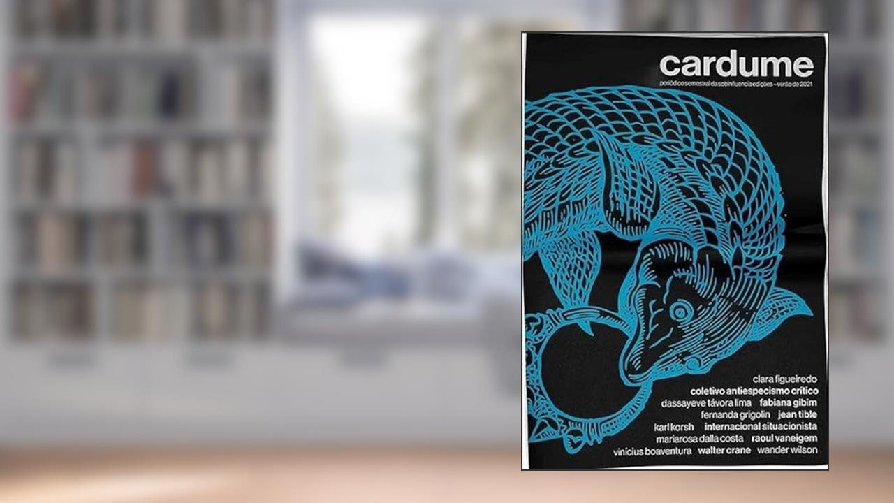 CARDUME - PERIÓDICO DA SOBINFLUENCIA - ANO I, do autor VARIOS