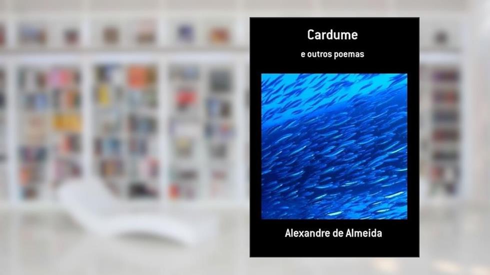 Cardume, do autor Alexandre De Almeida