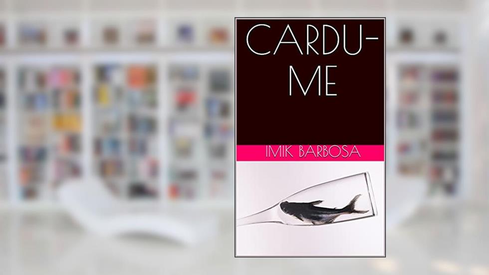 CARDU-ME, do autor IMIK BARBOSA