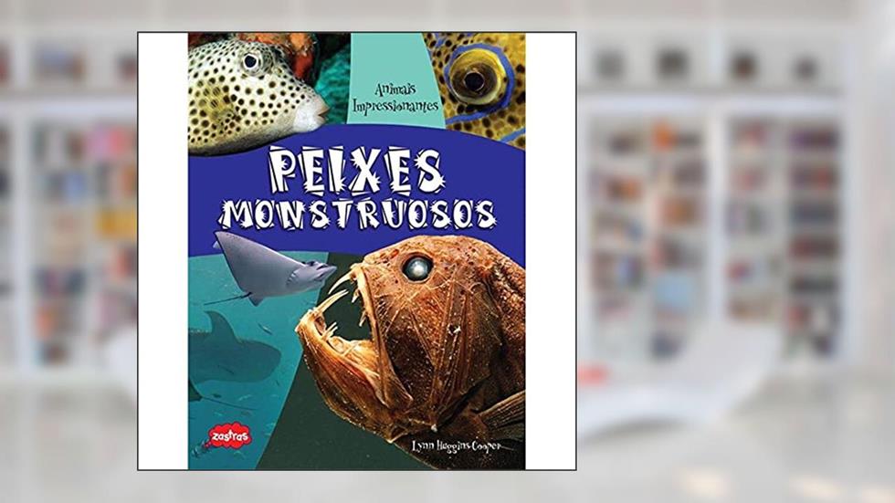 Peixes monstruosos, do autor Lynn Huggins-Cooper