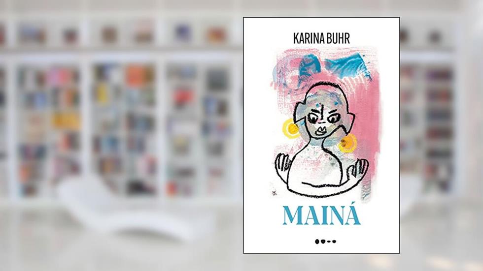 Mainá, do autor Karina Buhr