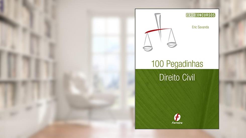 100 Pegadinhas De Direito Civil, do autor Eric Savanda