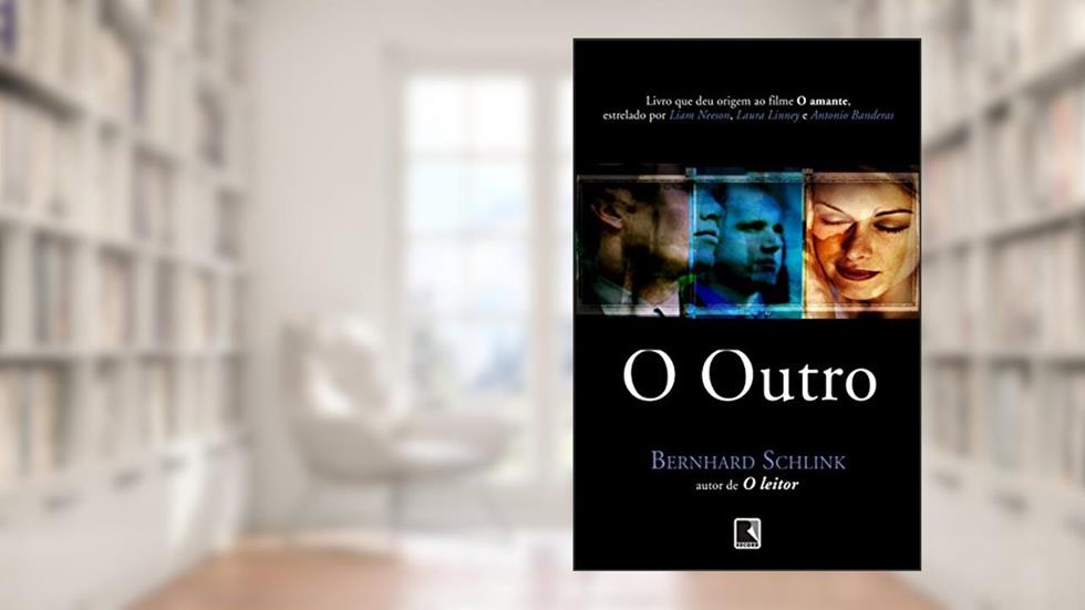 O Outro, do autor Bernhard Schlink