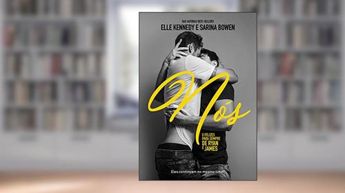 Capa de Nós: O felizes para sempre de Ryan e James, do autor Elle Kennedy; Sarina Bowen