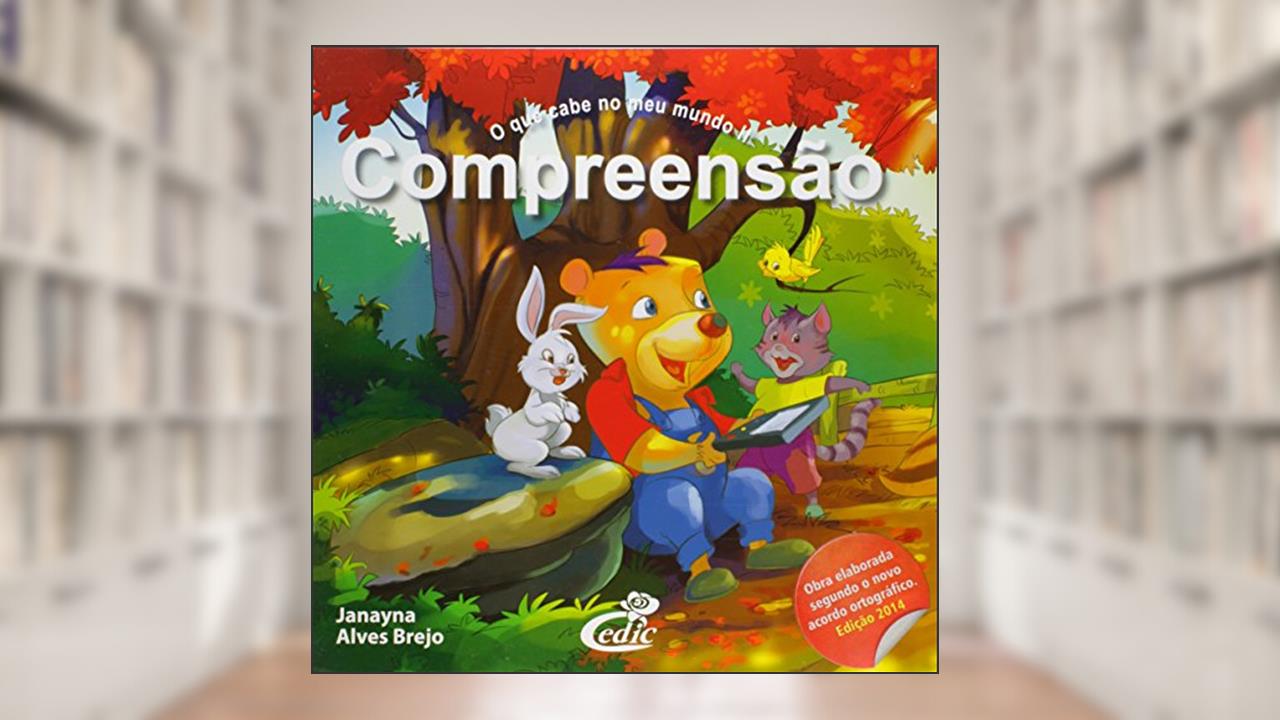 Capa de O que Cabe no Meu Mundo II. Compreensão, do autor Janayna Alves Brejo
