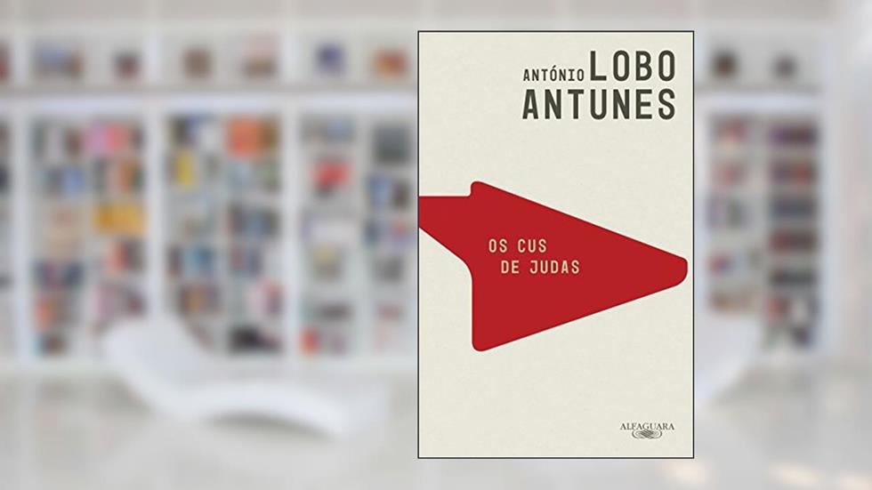 Os cus de judas, do autor António Lobo Antunes