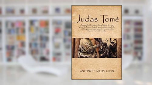Capa de Judas Tomé, do autor Antônio Carlos Klein