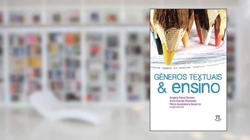 Capa de Gêneros textuais & ensino (Estratégias de ensino Livro 18), do autor Angela Paiva Dionisio; Anna Rachel Machado; Maria Auxiliadora Bezerra