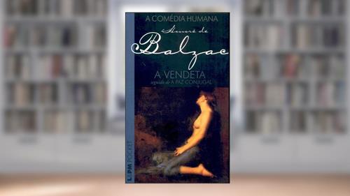 Capa de A Vendeta, do autor Honoré de Balzac