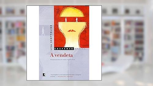 Capa de A vendeta, do autor Lisa Scottoline