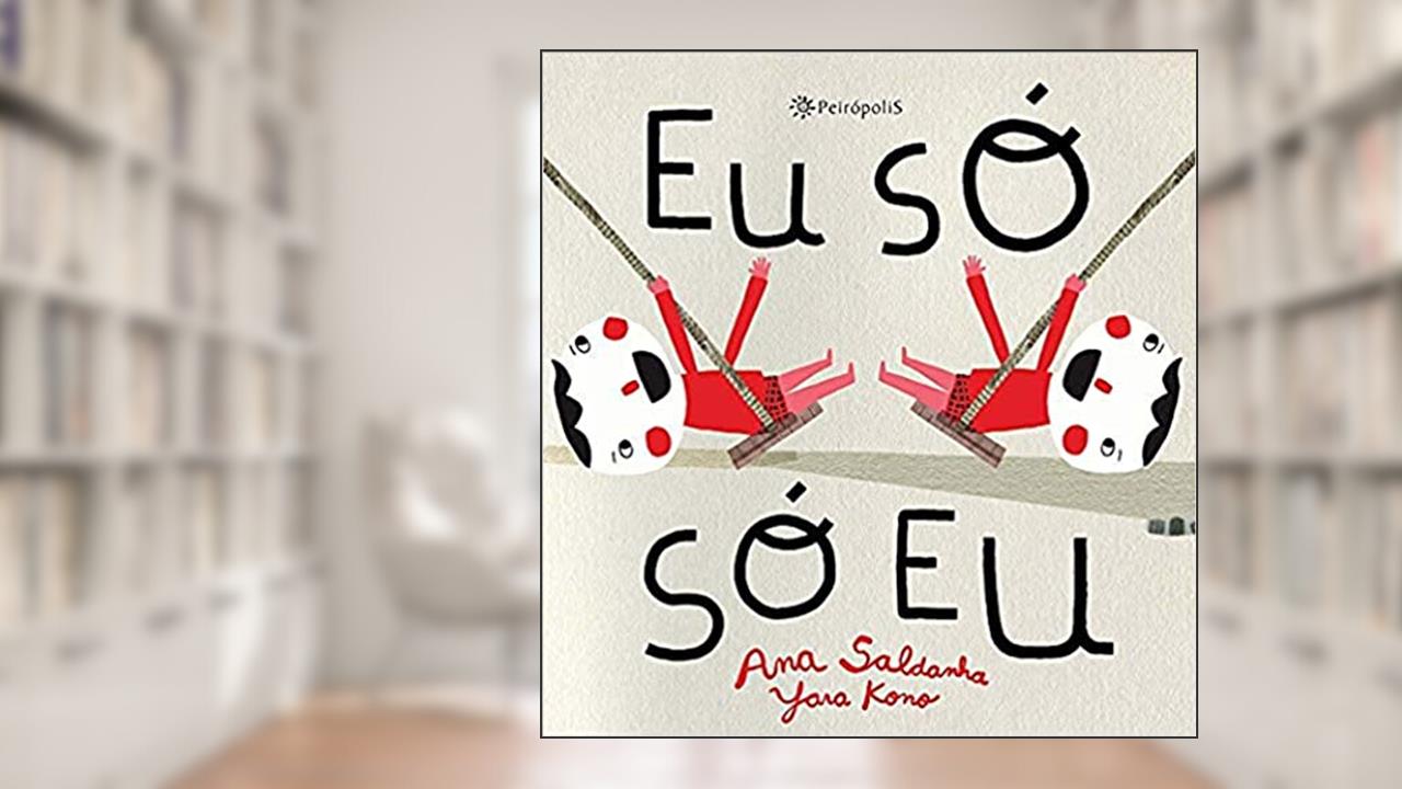 Eu só só eu, do autor Ana Saldanha