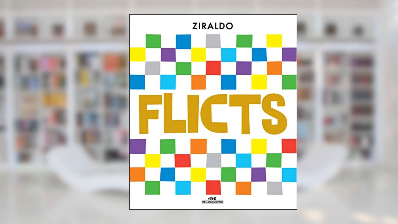 Flicts: Edição Comemorativa de 50 Anos, do autor Ziraldo Alves Pinto