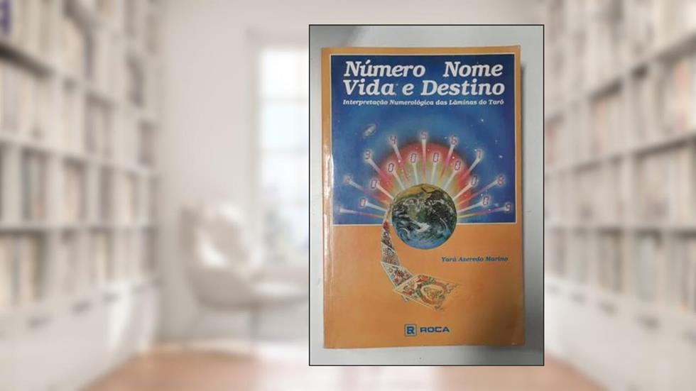 Numero Nome Vida E Destino, do autor Yara Azevedo Marino