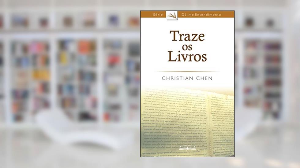 Traze os Livros, do autor Christian Chen
